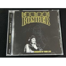 BLAZE BOMBER "Shadow Of Your Life"